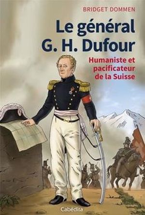 Le général G. H. Dufour