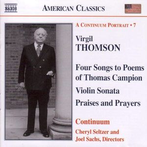 Four Songs to Poems of Thomas Campion / Violin Sonata / Praises And Prayers