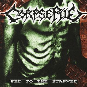 Fed To The Starved (Single)