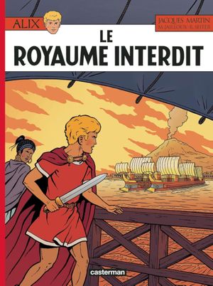 Le Royaume interdit - Alix, tome 44