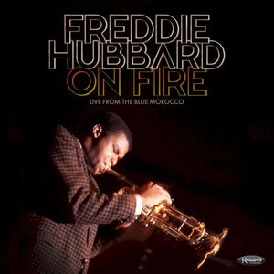On Fire: Live from the Blue Morocco (Live)