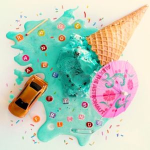 Rage And All Its Friends (EP)