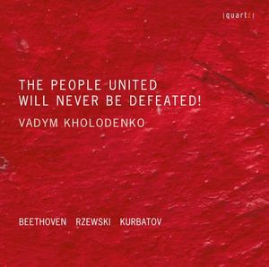 The People United Will Never Be Defeated!