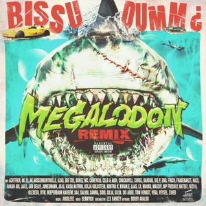 bissu dumm ¿ MEGALODON REMIX (Single)