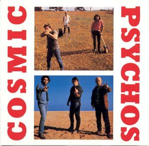 Down on the Farm / Cosmic Psychos