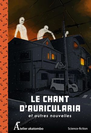 Le Chant d'Auricularia