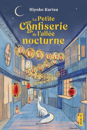 La Petite Confiserie de l'allée nocturne