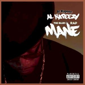 AL KAPEEZY the blues rap mane