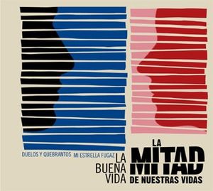 La mitad de nuestras vidas (Single)
