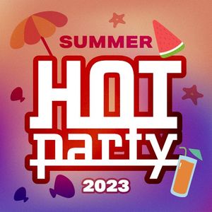 Hot Party Summer 2023