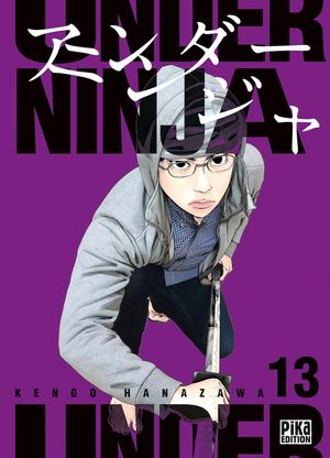 Under Ninja, tome 13
