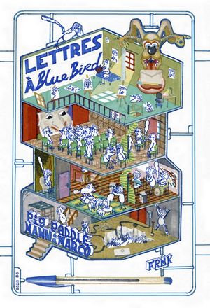 Lettres à Blue Bird