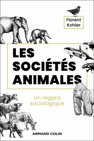 Les Sociétés animales