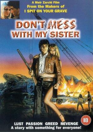Don't Mess with My Sister