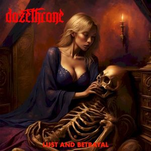 Lust and Betrayal