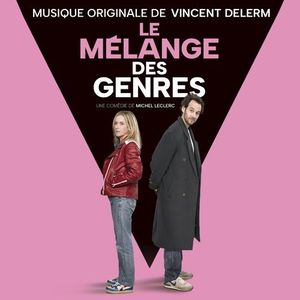 Le mélange des genres (Bande originale du film) (OST)