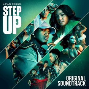 Step Up: Season 3, Episode 1 (original soundtrack) (Single)