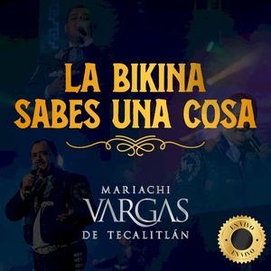 La Bikina, Sabes Una Cosa (En Vivo) (Single)