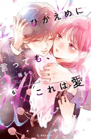C'est de l'amour, crois-moi !, tome 6