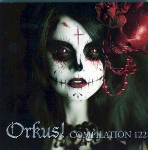 Orkus! Compilation 122