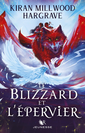 Le Blizzard et l'Epervier