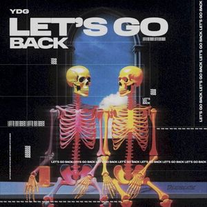 Let’s Go Back (Single)