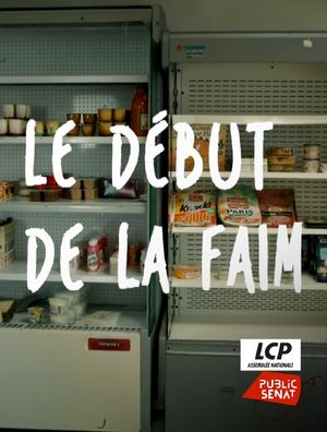 Le début de la faim