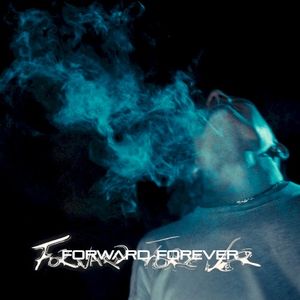 Forward Forever (EP)