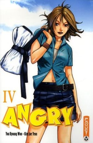 Angry, tome 4