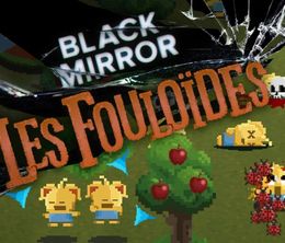 image-https://media.senscritique.com/media/000022800000/0/black_mirror_les_fouloides.jpg