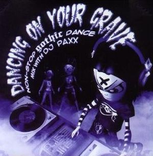 Dancing on Your Grave