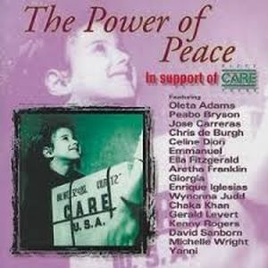 The Power Of Peace : In Support Of "CARE" Fifty Years
