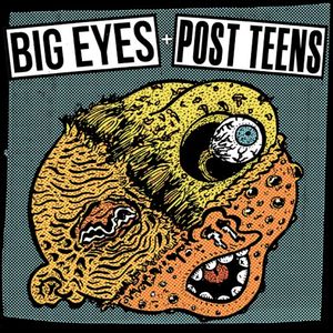 Post Teens / Big Eyes (EP)
