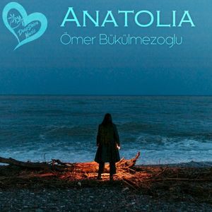 Anatolia (Single)