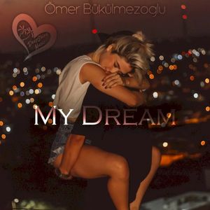 My Dream (Single)