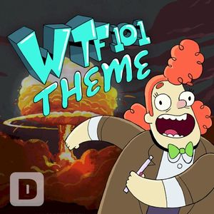 WTF 101 Theme Song (OST)