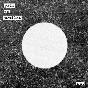 Pill to Swallow (Single)