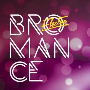Electro Bromance (EP)