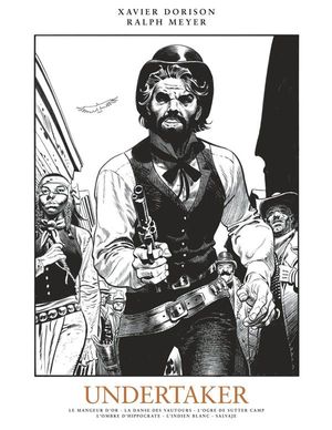 Undertaker (Intégrale Noir et blanc), tome 1