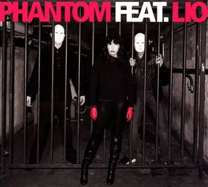 Phantom feat. Lio