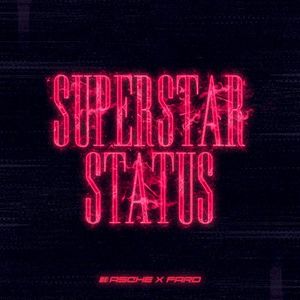 Superstar Status (Single)