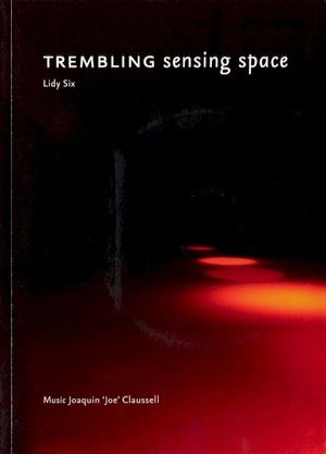Trembling Sensing Space