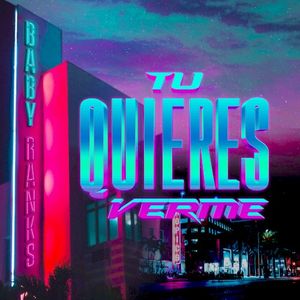 Tú quieres verme (Single)