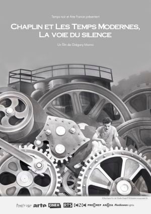 Chaplin et Les Temps Modernes, la voie du silence