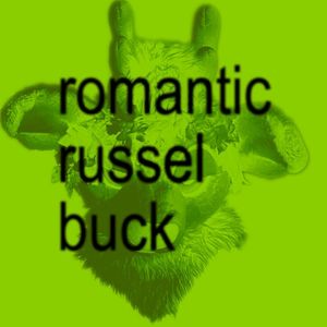Everything is romantic (russelbuck remix)