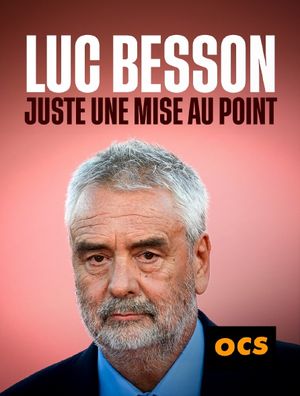 Luc Besson - Juste une mise au point