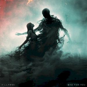 Bad for You (Single)