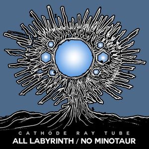 All Labyrinth / No Minotaur