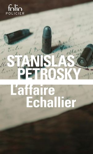 L'Affaire Echallier