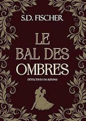 Le bal des Ombres